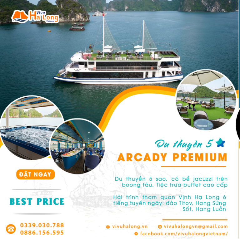 Arcady Premium Cruise - Vivu Hạ Long Việt Nam