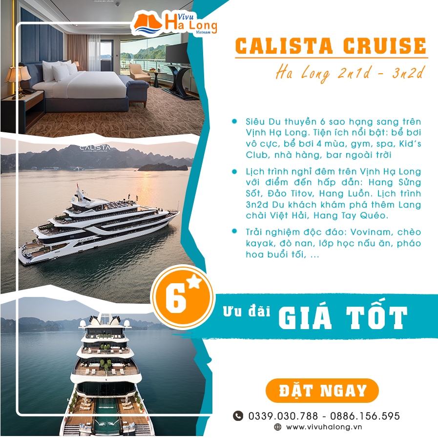 Calista Cruise - Du thuyền ngủ đêm 6 sao Vịnh Hạ Long - Lan Hạ Calista Cruise - Du thuyền ngủ đêm 6 sao Vịnh Hạ Long - Lan Hạ