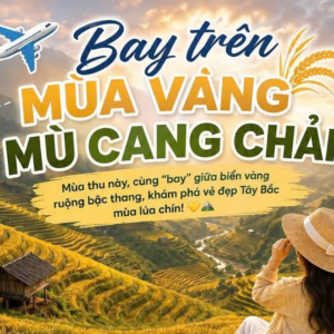 Mù Căng Chải - Đèo Khau Phạ - Tú Lệ 2 ngày 1 đêm