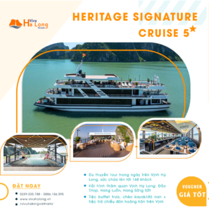 Heritage Signature Cruise - Siêu phẩm Du thuyền 5 sao Tour Vịnh Hạ Long 1 ngày
