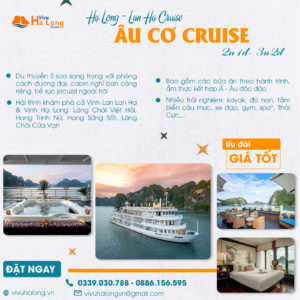 The Âu Cơ Cruise - Du thuyền nghỉ đêm trên Vịnh Hạ Long & Vịnh Lan Hạ