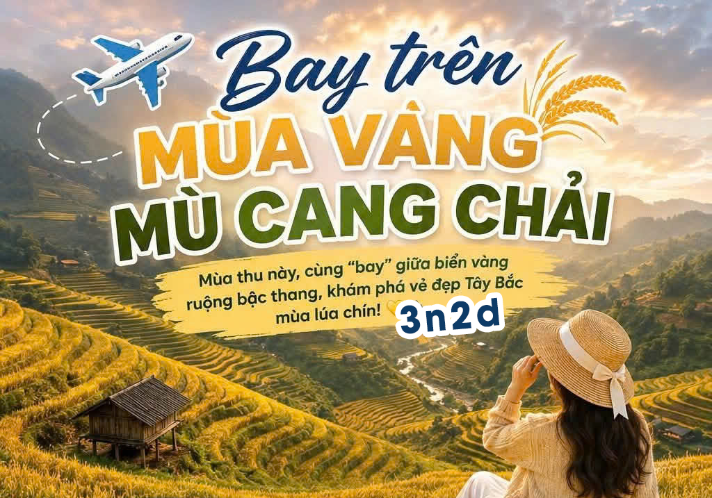 Du lịch Mù Căng Chải 3n2d